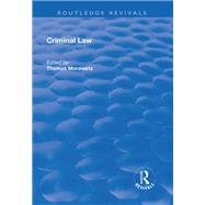 Criminal Law by Morawetz,Thomas, 9781138730311