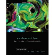 Employment Law in Context by Cabrelli, David, 9780198840312