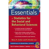 Essentials of Statistics for the Social and Behavioral Sciences by Cohen, Barry H.; Lea, R. Brooke, 9780471220312