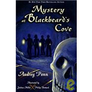Mystery at Blackbeard's Cove by Penn, Audrey, 9780974930312