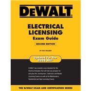 DEWALT Electrical Licensing Exam Guide Updated for the NEC 2008 by Holder, Ray, 9780979740312