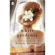White Gardenia by Alexandra, Belinda, 9781476790312