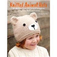Knitted Animal Hats by Fiona Goble, 9781800650312