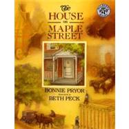 The House on Maple Street by Pryor, Bonnie, 9780688120313