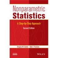 Nonparametric Statistics A Step-by-Step Approach by Corder, Gregory W.; Foreman, Dale I., 9781118840313