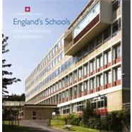 England's Schools History, Architecture and Adaptation by Harwood, Elain, 9781848020313