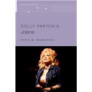 Dolly Parton's Jolene by Hamessley, Lydia, 9780197760314