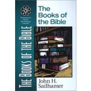 The Books of the Bible by John H. Sailhamer, 9780310500315