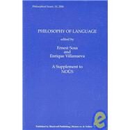 Philosophy of Language, Volume 16 by Sosa, Ernest; Villanueva, Enrique, 9781405160315