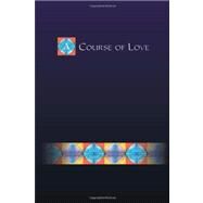A Course of Love by Perron, Mari, 9781456580315