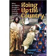 Going Up the Country by Daley, Yvonne; Slayton, Tom, 9781512600315