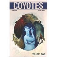 Coyotes 2 by Lewis, Sean; Yarsky, Caitlin, 9781534310315