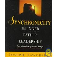 Synchronicity by Jaworski, Joseph, 9781576750315