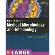 Review Of Medical Microbiology and Immunology by Levinson, Warren, 9780071460316