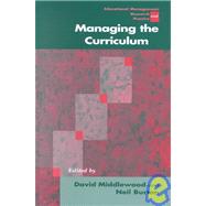 Managing the Curriculum by David Middlewood, 9780761970316
