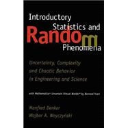 Introductory Statistics and Random Phenomena by Denker, Manfred; Woyczynski, Wojbor A.; Ycart, Bernard, 9780817640316