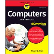 Computers for Seniors for Dummies by Muir, Nancy C., 9781119420316