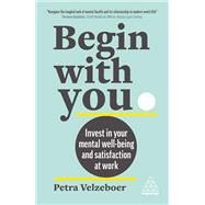 Begin With You by Petra Velzeboer, 9781398610316
