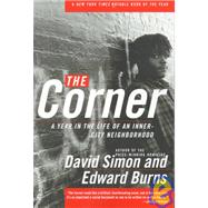 The Corner by Simon, David and Burns, Edward, 9780767900317