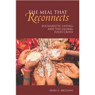 The Meal That Reconnects by McGann, Mary E., 9780814660317