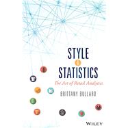 Style and Statistics The Art of Retail Analytics by Bullard, Brittany, 9781119270317