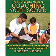 New Coach's Gde Coaching Youth Cl by Koger,Robert, 9781602390317