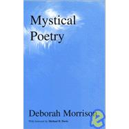 Mystical Poetry by Morrison, Deborah, 9780968580318