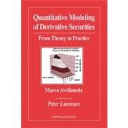 Quantitative Modeling of Derivative Securities: From Theory To Practice by Avellaneda; Marco, 9781584880318