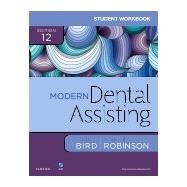 Student Workbook for Modern Dental Assisting by Bird, Doni L.; Robinson, Debbie S., 9780323430319