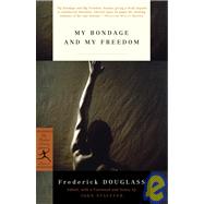 My Bondage and My Freedom by Douglass, Frederick; Stauffer, John, 9780812970319