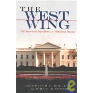 The West Wing by Rollins, Peter C., 9780815630319
