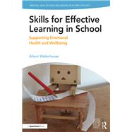 Skills for Effective Learning in School by Waterhouse, Alison, 9781138370319