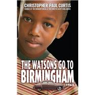 The Watsons Go to Birmingham - 1963 by Curtis, Christopher Paul, 9781432850319