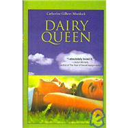 Dairy Queen by Murdock, Catherine Gilbert, 9780756980320