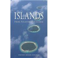Islands by Fischer, Steven Roger, 9781780230320