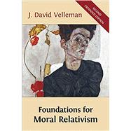 Foundations for Moral Relativism by Velleman, J David, 9781783740321