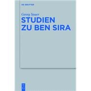 Studien Zu Ben Sira by Sauer, Georg; Kreuzer, Siegfried, 9783110300321