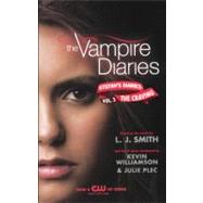 Vampire Diaries : Stefan's Diaries #3: the Craving by Smith, L. J.; Williamson, Kevin (CON); Plec, Julie (CON), 9780606230322