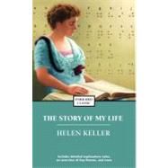 The Story of My Life by Keller, Helen, 9781416500322