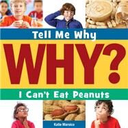 I Can't Eat Peanuts by Marsico, Katie, 9781633620322