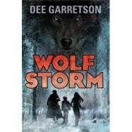 Wolf Storm by Garretson, Dee, 9780062000323