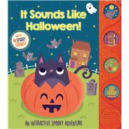 It Sounds Like Halloween! by Fischer, Maggie; Williams, Gareth, 9781667200323