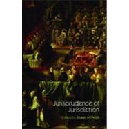 Jurisprudence Of Jurisdiction by Mcveigh; Shaun, 9781844720323