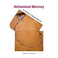 Alchemical Mercury by Pinkus, Karen, 9780804760324