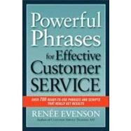 Powerful Phrases for Effective Customer Service by Evenson, Renee, 9780814420324