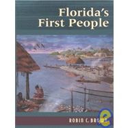 Florida's First People by Brown, Robin, 9781561640324