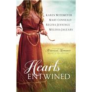 Hearts Entwined by Witemeyer, Karen; Connealy, Mary; Jennings, Regina; Jagears, Melissa, 9780764230325