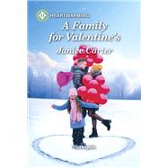 A Family for Valentine's by Janice Carter, 9781335460325