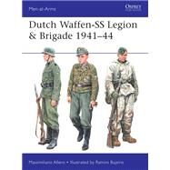 Dutch Waffen-ss Legion & Brigade 1941-44 by Afiero, Massimiliano; Bujeiro, Ramiro, 9781472840325
