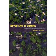 Never Saw It Coming by Cerulo, Karen A., 9780226100326